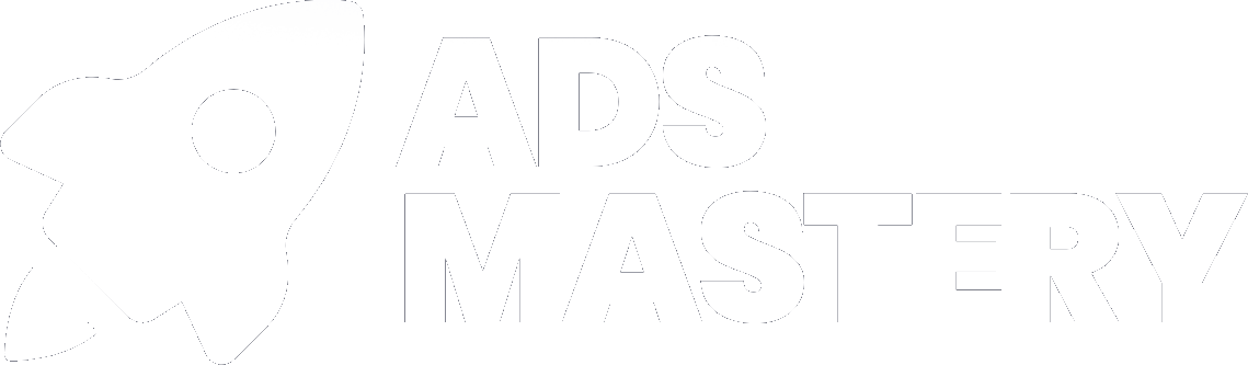 Ads Mastery